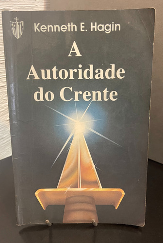 A Autoridade Do Crente (Usado)