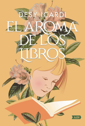 El Aroma De Los Libros (adn), De Icardi, Desy. Alianza Editorial, Tapa Dura En Español