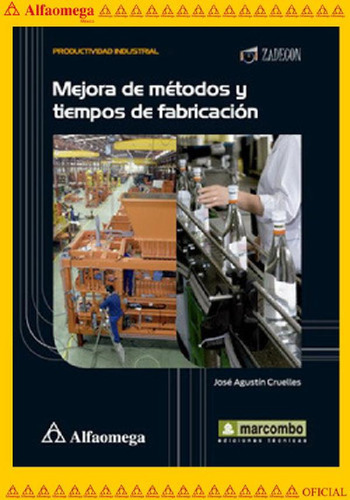 Libro - Libro Ao Mejora De Métodos Y Tiempos De Fabricación