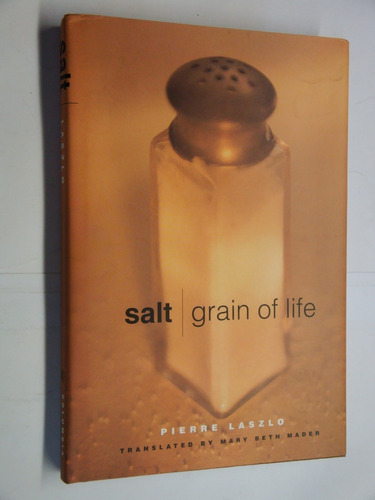  Sal  -  Salt:  Grain Of Life