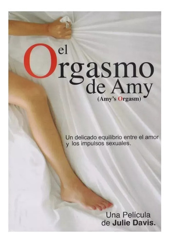 El Orgasmo De Amy Amy S Orgasm Julie Davis Pelicula Dvd