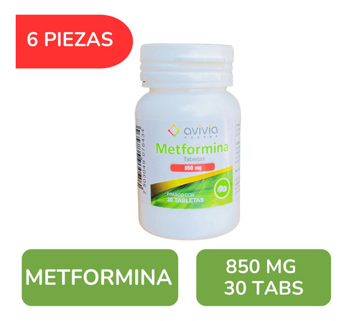Metformina 850 Mg, 6 Frascos Con 30 Tabletas C/u Avivia