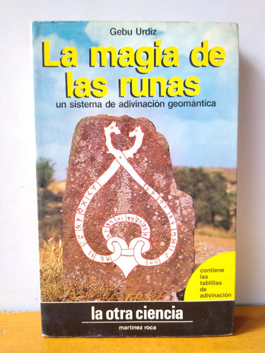 La Magia De Las Runas - Gebu Urdiz