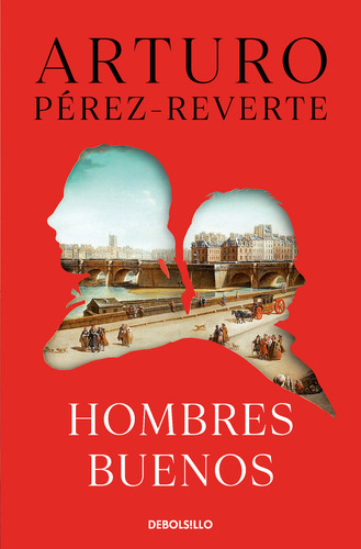 Hombres Buenos - Perez-reverte, Arturo