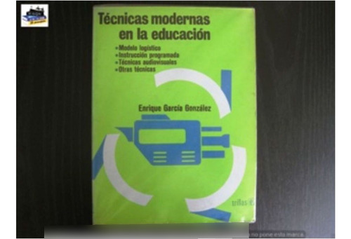 Tecnicas Modernas En La Educacion