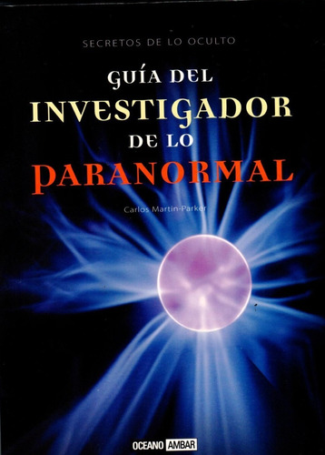 Libro Fisico Guía Del Investigador De Lo Paranormal Original