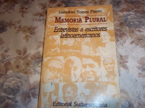 Memoria Plural - Entrevistas A Escritores Latinoamericanos