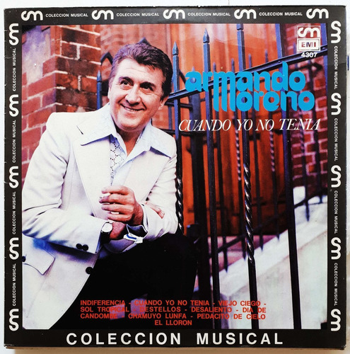 Armando Moreno - Cuando Yo No Tenia Lp