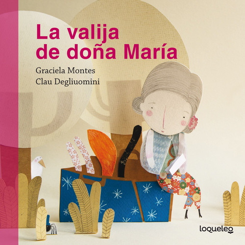 La Valija De Doña Maria - Montes Graciela (libro) - Nuevo