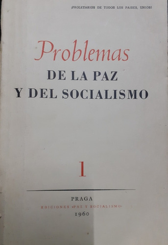 Problemas De La Paz Y Del Socialismo Año 3 Nro. 1 Ene. 1960