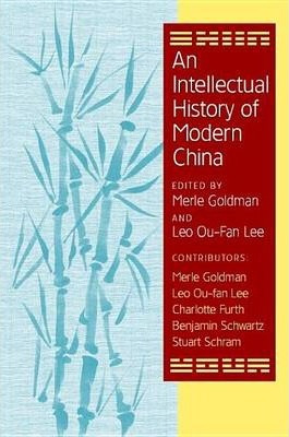 Libro An Intellectual History Of Modern China - Merle Gol...
