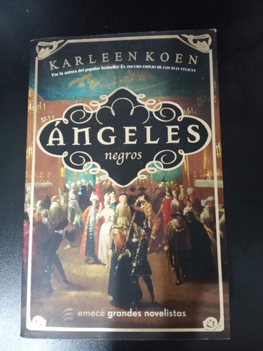 Ángeles Negros - Karleen Koen