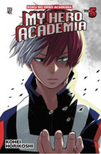 My Hero Academia - Vol. 5