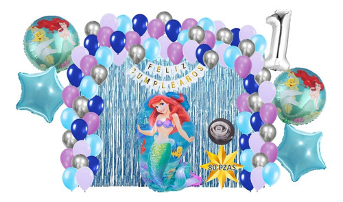 Kit De Decoracion Cumpleaños Globos Ariel La Sirenita 80 Pza