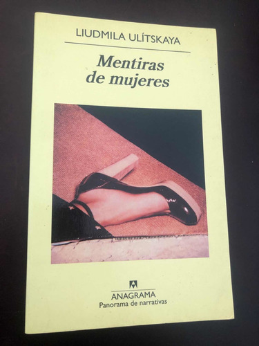 Libro Mentiras De Mujeres - Liudmila Ulitskaya - Oferta