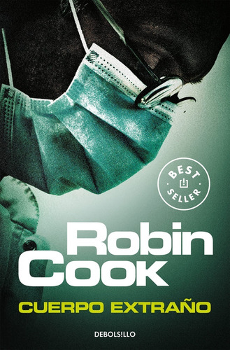 Libro Cuerpo Extra¤o De Robin Cook