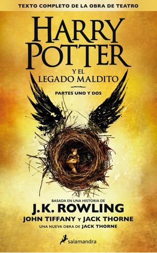 Harry Potter Y El Legado Maldito. Partes Uno Y Dos - J. K Ro