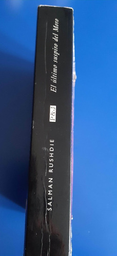 Libro El Ultimo Suspiro Del Moro - Salman Rushdie (Usado)