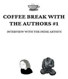 Libro Coffee Break With The Authors #1 : Interview With T...
