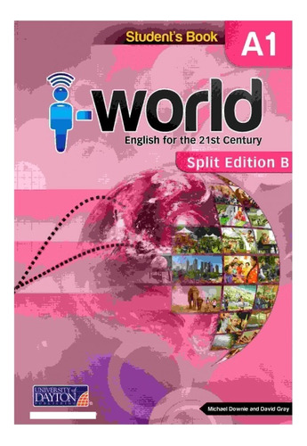 Texto I World A1 Student's Book. Split B - 7 Basico /002