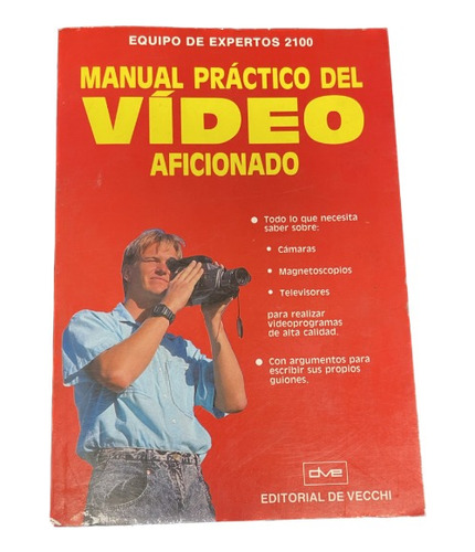 Manual Práctico Del Vídeo Aficionado - Vecchi - Usado