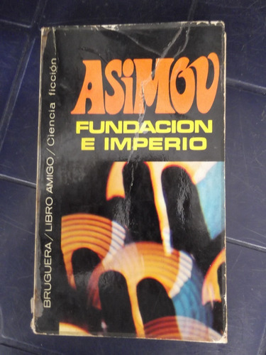 Fundacion E Imperio Isaac Asimov Saga Fundacion Bruguera