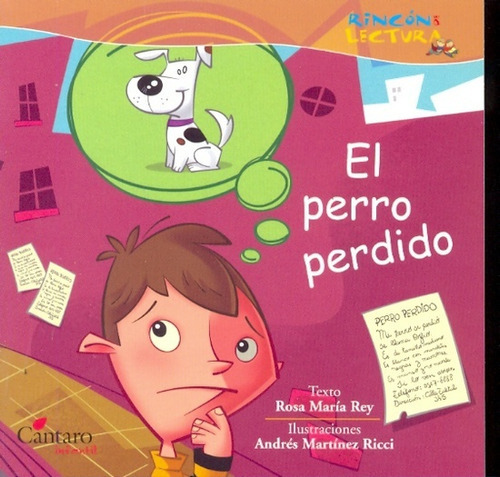 El Perro Perdido, De Rosa María Rey. Editorial Cantaro, Tapa Blanda, Edición 1 En Español, 2005