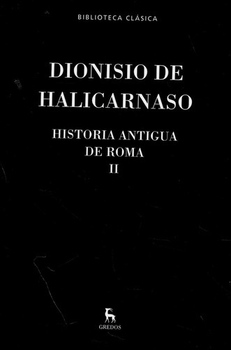 Dionisio De Halicarnaso -historia Antigua De Roma Ii- Gred 