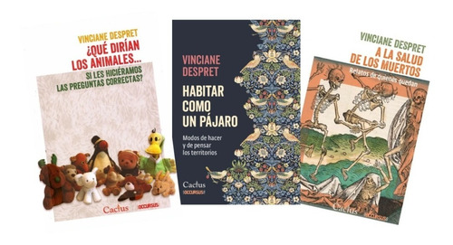 Tres Libros Vinciane Despret Habitar Animales Salud Muertos