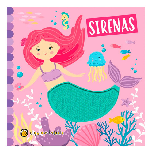 Sirenas - Safari De Texturas  - Gato De Hojalata