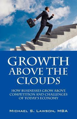 Libro Growth Above The Clouds - Michael S Lawson