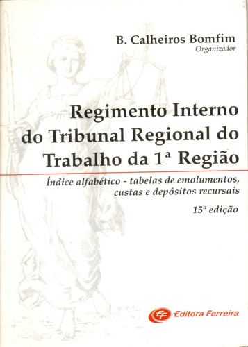 Regimento Interno Do Tribunal Regional Do Trabalho Da 1ª Região