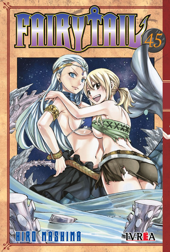 Fairy Tail 45 - Mashima Hiro, de Mashima, Hiro. Editorial Ivrea, tapa blanda en español, 2023