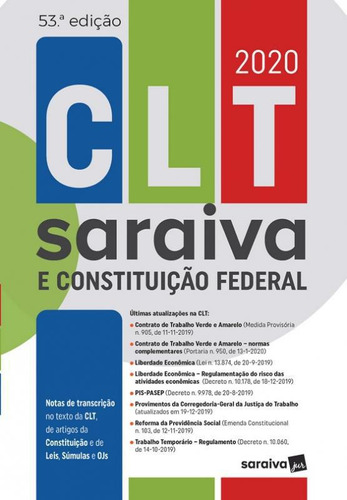 Livro Clt Saraiva E Constituicao Federal - 53a Ed - 2020