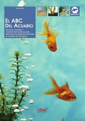 El Abc Del Acuario, De Claude Vast
