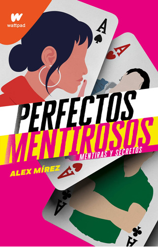 Perfectos Mentirosos. Mentiras Y Secretos