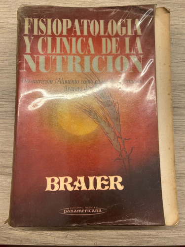 Fisiopatología Y Clínica De La Nutrición