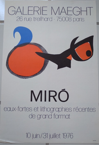 Poster Original Miro Exposicion 1976 Paris Galerie Maeght