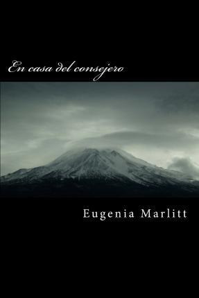 Libro En Casa Del Consejero - Eugenia Marlitt