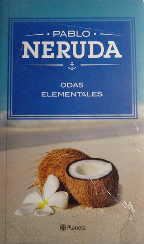 Odas Elementales - Pablo Neruda