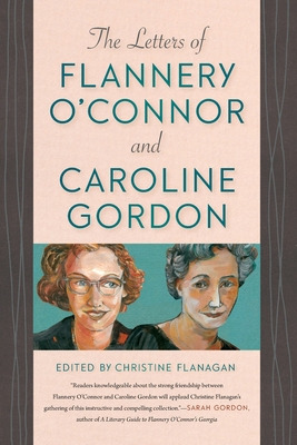 Libro Letters Of Flannery O'connor And Caroline Gordon - ...