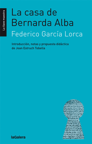La Casa De Bernarda Alba - Federico García Lorca