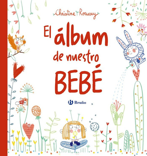 Libro El Ã¡lbum De Nuestro Bebã© - Roussey, Christine