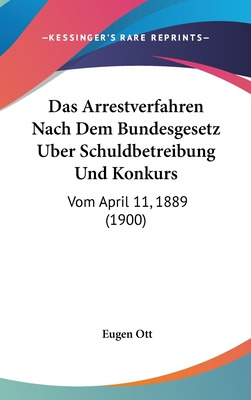 Libro Das Arrestverfahren Nach Dem Bundesgesetz Uber Schu...