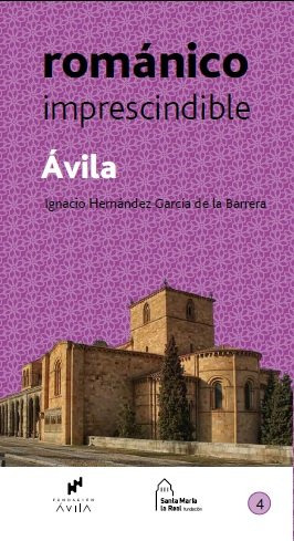 Libro Romanico Imprescindible, 4 Avila