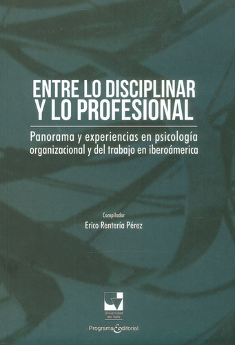 Entre Lo Disciplinar Y Lo Profesional