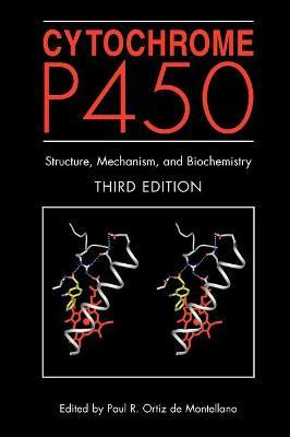 Libro Cytochrome P450 : Structure, Mechanism, And Biochem...