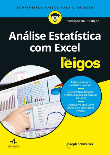 Análise estatística com Excel para leigos, de Schmuller, Joseph. Série Para leigos Starling Alta Editora E Consultoria  Eireli, capa mole em português, 2018