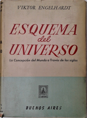 Esquema Del Universo - Viktor Engelhardt - Claridad  1957