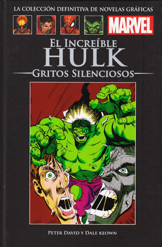 Comic Novelas Gráficas Entrega # 8 Hulk Gritos Silenciosos 